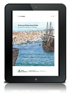 El día que Drake atacó Cádiz [PDF] : la historia a través de un naufragio