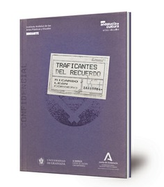 Traficantes del recuerdo