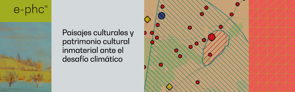 Paisajes culturales y patrimonio cultural inmaterial ante el desafío climático [PDF]